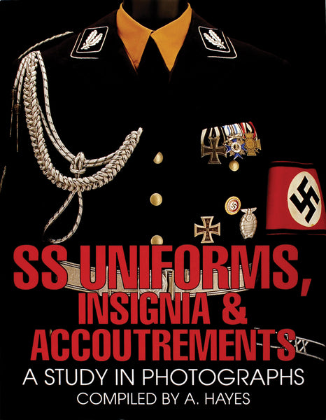 SS Uniforms, Insignia and Accoutrements – Military