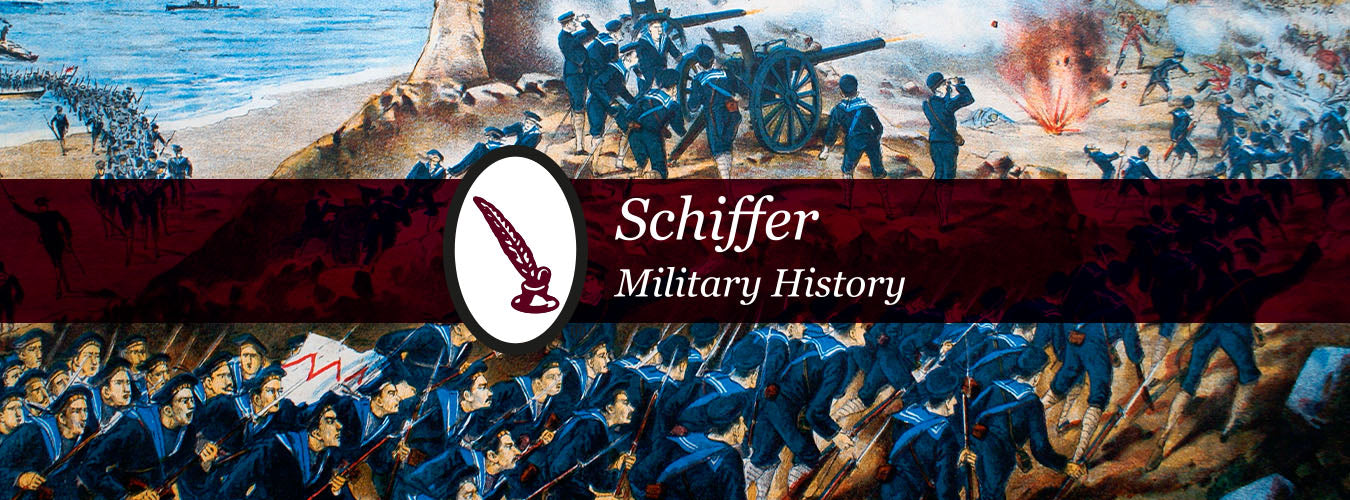 A painting of a dramatic battle scene with soldiers advancing and cannons firing, overlaid by a red banner that reads Schiffer Military History with a quill and ink logo in a white oval.