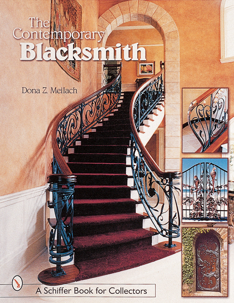 The Contemporary Blacksmith By Dona Z. Meilach