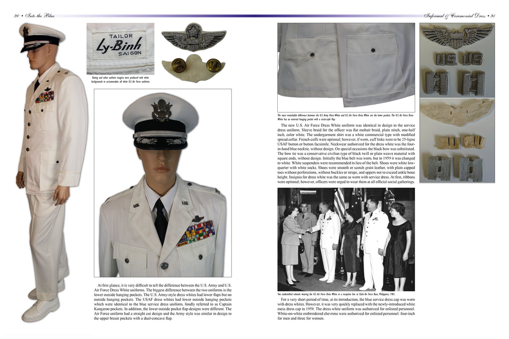 Into the Blue: Uniforms of the United States Air Force, 1947 to the Pr Military Into the Blue: Uniforms of the United States Air Force, 1947 to the Pr Military
