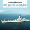 Book cover of 'USS Wisconsin (BB-64)' by David Doyle, featuring a naval ship on water with a blue sky.