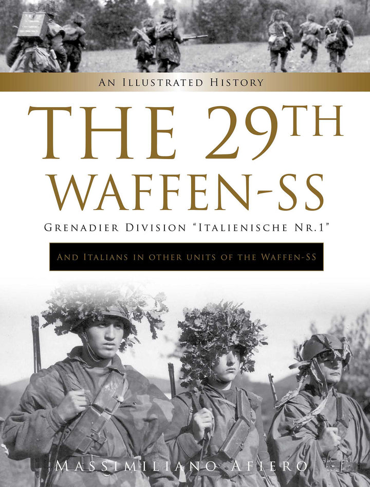 The 29th Waffen-SS Grenadier Division Italienische Nr.1