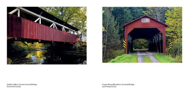 Featured in "Pennsylvania's Covered Bridges" by Schiffer Publishing, Ltd.: one bridge crosses a tree-lined creek, and another stands over a grassy road marked by yellow warning signs.