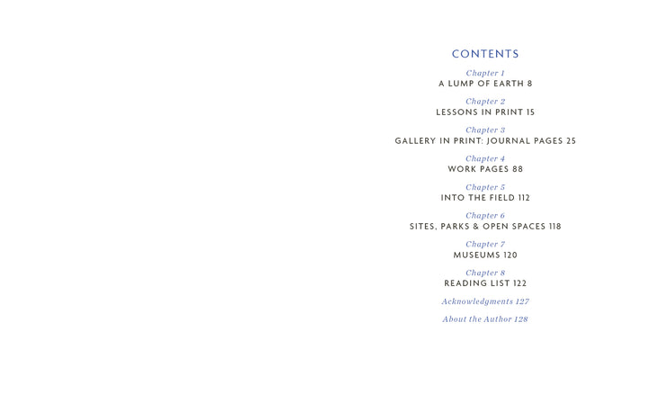 Table of contents with blue and black text on white, listing A Lump of Earth, Lessons in Print, Work Pages, and more—perfect for Schiffer Publishing’s Sketchbook Traveler New England from pages 8 to 128.