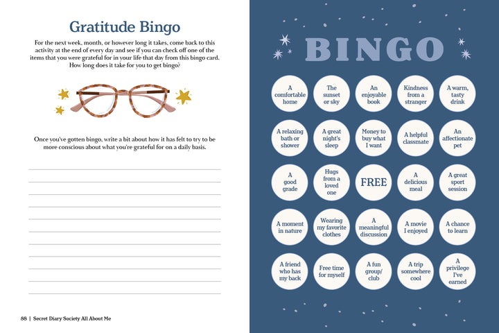 A two-page spread from Secret Diary Society All About Me by Schiffer Publishing, Ltd.: Left page has "Gratitude Bingo" with glasses illustration, prompts, and blanks. Right page features a blue bingo card with gratitude items like good grades and kindness.
