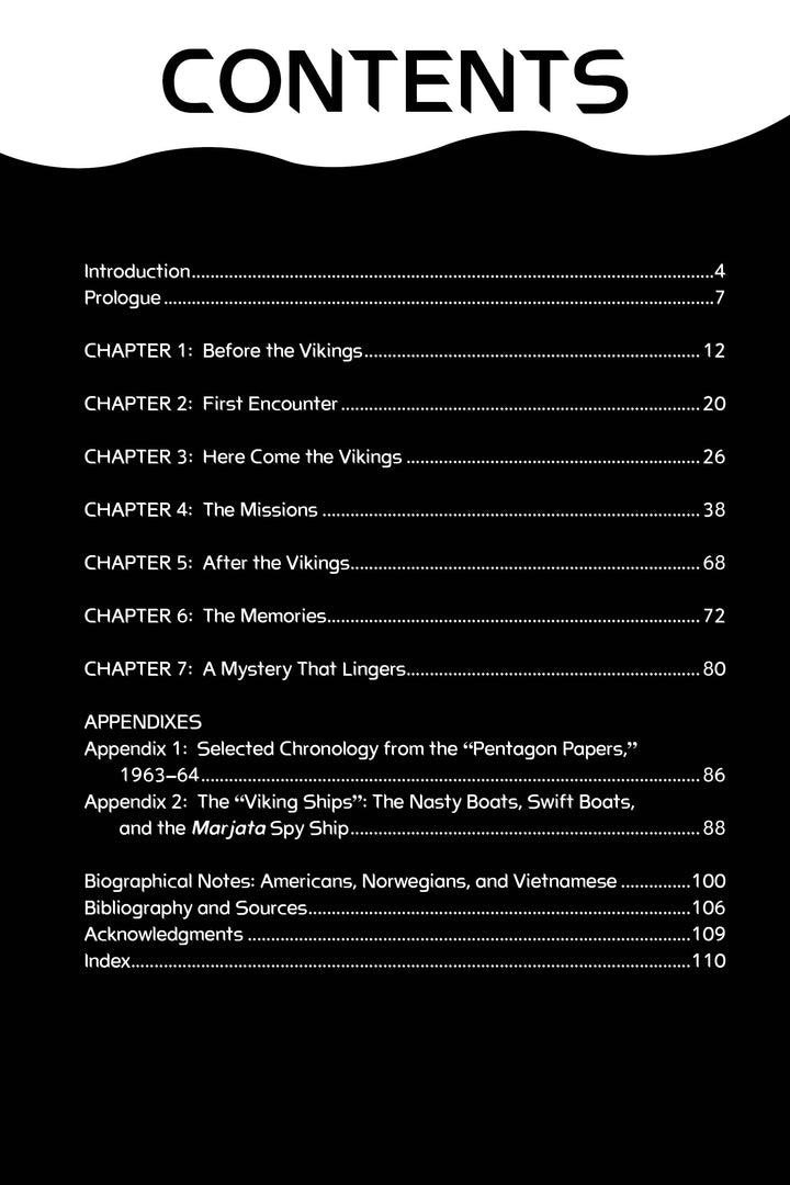A black-and-white table of contents page for Vikings in Vietnam by Schiffer Publishing, Ltd., listing an introduction, prologue, chapters on CIA covert ops in the Vietnam War, appendixes, notes, bibliography, acknowledgements, and index with page numbers.