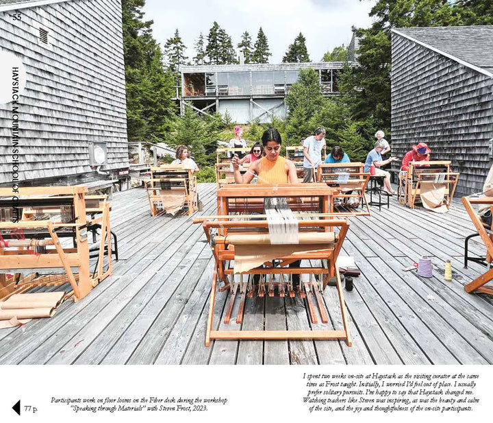Seated at wooden looms, people weave on a spacious outdoor deck encircled by trees and quaint buildings beneath a luminous sky. The tranquil, communal atmosphere is an inspiring showcase of the handmade arts celebrated at Craft Schools—a tradition explored in Schiffer Publishing, Ltd.’s exploration of craft education in America.