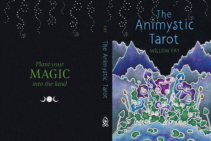 Book cover for The Animystic Tarot by Schiffer Publishing, Ltd. Features mystical plants and mountains beneath a starry sky, with a black spine and back accented in blue, green, and white plus the phrase "Plant your MAGIC into the land.