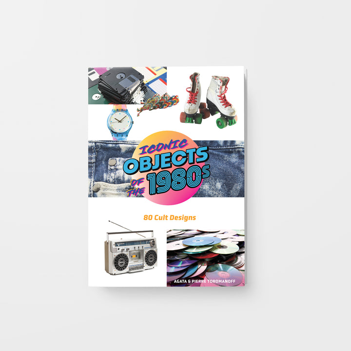 Iconic Objects of the 1980s by Schiffer Publishing, Ltd. explores cult 1980s designs like floppy disks, Swatch watches, roller skates, denim, boomboxes, and CDs. Authors: Agata & Pierre Toromanoff.