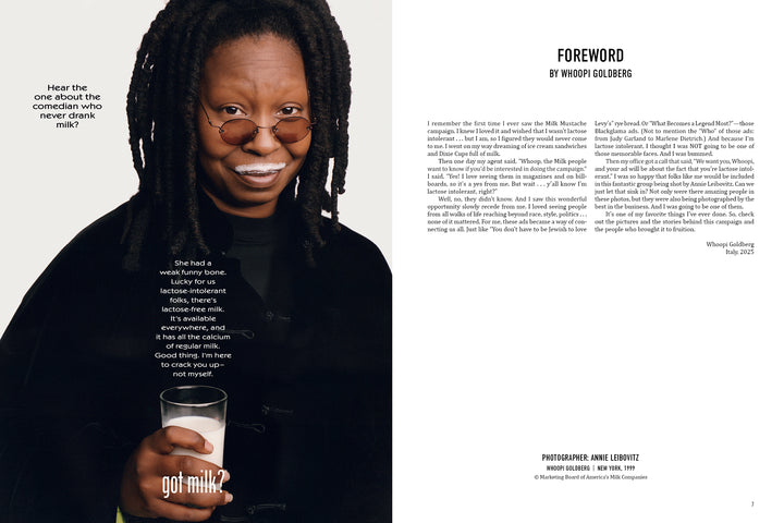 Whoopi Goldberg grins with a Milk Mustache, holding a glass of milk. Wearing glasses and dark clothing, she stars in this iconic Schiffer Publishing, Ltd. ad. “got milk?” appears below with her witty foreword on the right page.