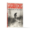Book cover for Sasquatches by Schiffer Publishing, Ltd., shows a shadowy figure in a misty forest, sparking curiosity about the mysterious world of Sasquatch and ongoing research into these elusive creatures.