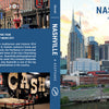 Nashville book cover featuring a panoramic view of the skyline, Cumberland River, and a riverboat, with back cover text on music history and a collage of Broadway, the Johnny Cash Museum, and the Parthenon.