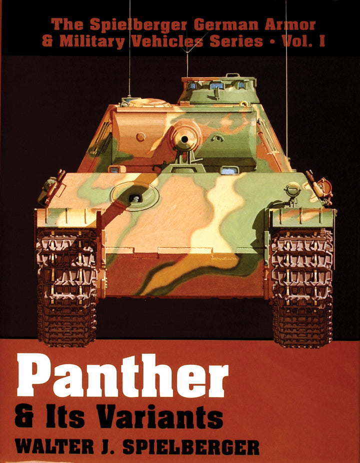 Panther & Its Variants By Walter J. Spielberger