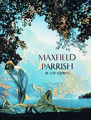 Maxfield Parrish By Coy Ludwig