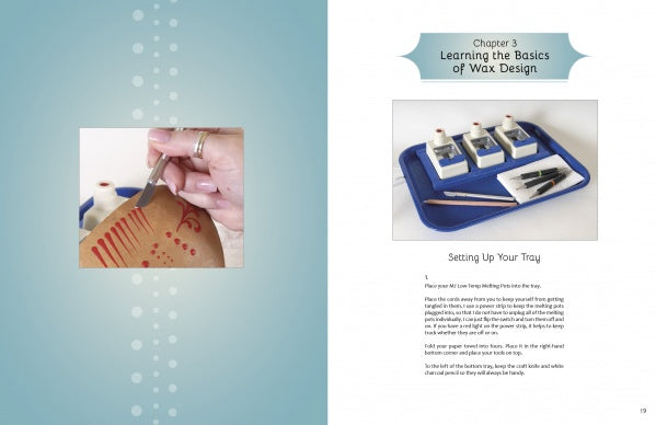 The Schiffer Publishing, Ltd. book "Wax on Gourds" features a spread: one page shows drawing red lines on fabric; the other displays a tray of wax design supplies—bottles, brushes, tools—and tips for setting up to decorate gourds.