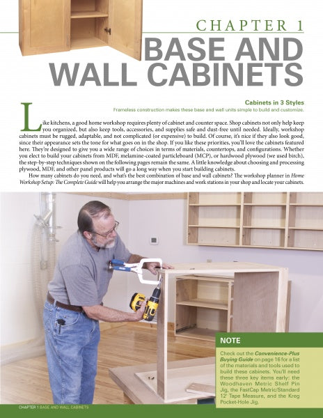 A man uses a power drill to build a wooden cabinet in a workshop with unfinished wall tool cabinets behind him. Schiffer Publishing's "Home Workshop Storage: 21 Projects to Build" offers ideas for custom base and wall cabinets.