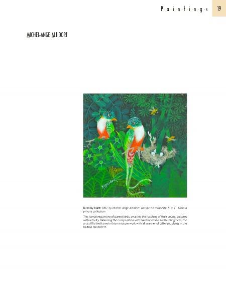 Featured in "Masterpieces of Haitian Art" by Schiffer Publishing, Ltd., this vibrant painting by Michel-Ange Altidort depicts two colorful birds amid lush foliage, animals, and a figure, capturing the lively spirit of a Haitian rainforest.