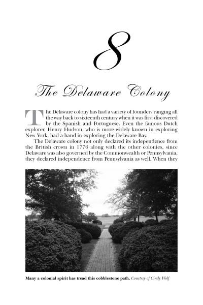 A historical text about the Delaware Colony above a black-and-white photo depicting a cobblestone path with trees. The caption notes the colonial spirit and ghost stories, referencing "Ghosts of the Revolutionary War" by Schiffer Publishing, Ltd.