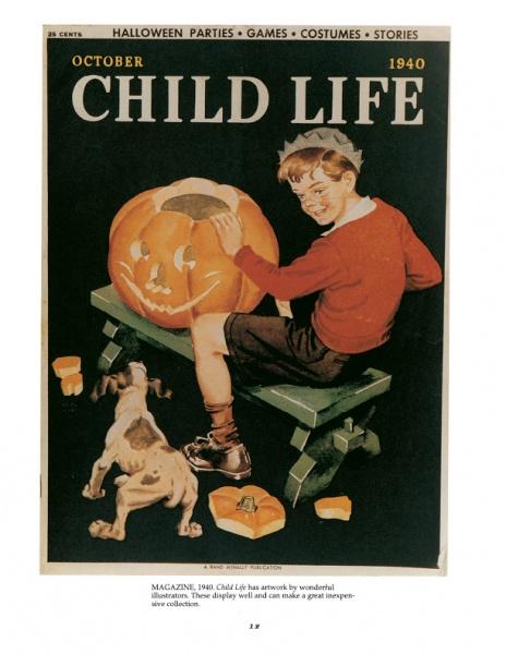Halloween in America" by Schiffer Publishing, Ltd. features a nostalgic 1940 Child Life magazine cover with a boy carving a pumpkin as his dog watches, making it perfect for Halloween collectors and fans of vintage festive scenes.