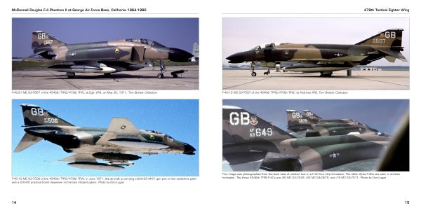 Four photos of McDonnell-Douglas F-4 Phantom II jets at George Air Force Base, CA, each with distinct camouflage and tail markings, captured from 1964–1992. Product by Schiffer Publishing, Ltd.