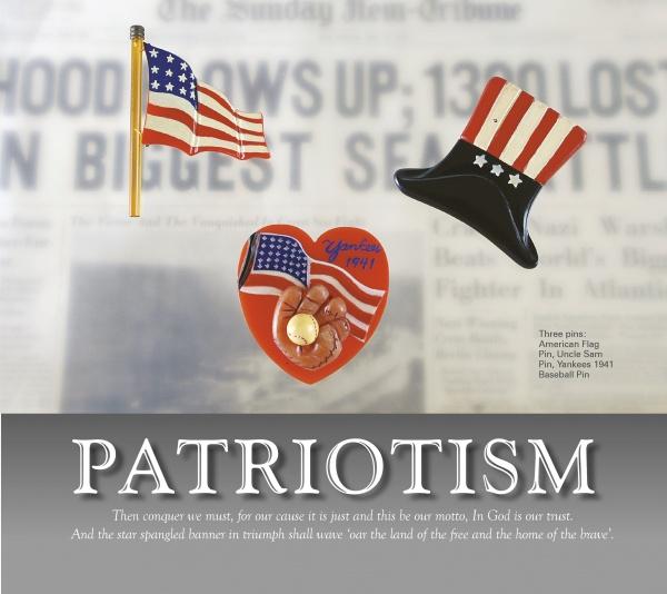 WWII Bakelite Jewelry from Schiffer Publishing, Ltd. features three patriotic pins—a waving flag, a heart with "Yankees 1941," and a striped hat—set against a faded newspaper backdrop with "PATRIOTISM" and a themed quote below.