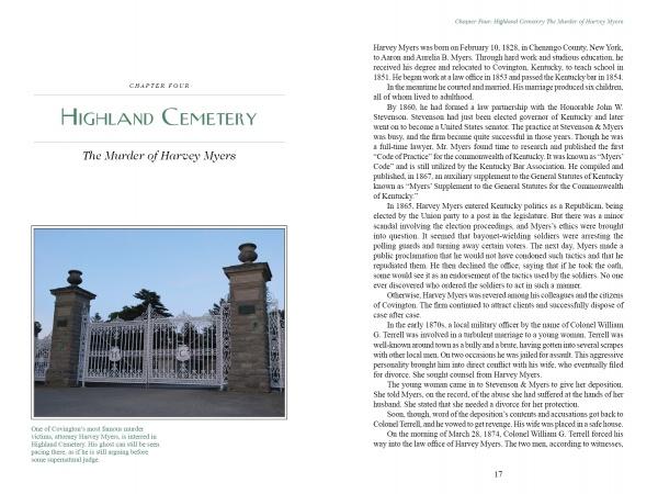 A white, ornate gate with stone pillars marks Highland Cemetery’s entrance. Schiffer Publishing’s “Cincinnati Cemeteries” features its photo beside text on Highland Cemetery: The Murder of Harvey Myers.