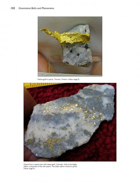 Two photos from "Jewels of the Early Earth" by Schiffer Publishing, Ltd. show gold in quartz: the top displays a large vein in a quartz chunk, while the bottom features gold flecks in quartz on a red surface.