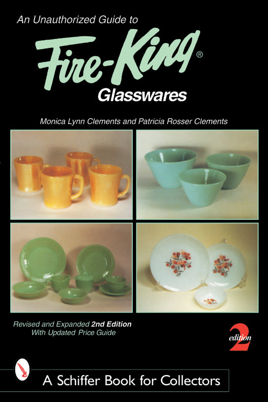 UNAUTHORIZED GUIDE TO FIRE KING GLASSWARES 2
