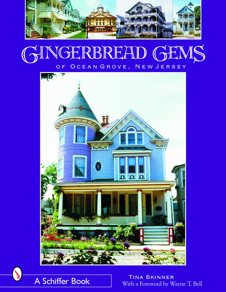 Gingerbread Gems of Ocean Grove, NJ – Military