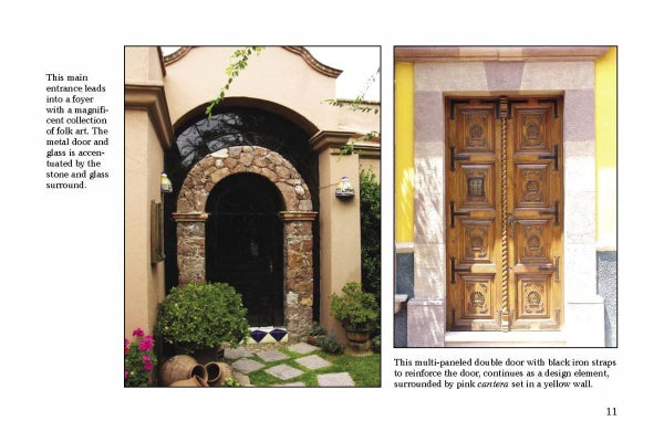 Two photos from San Miguel's Mexican Interiors by Schiffer Publishing, Ltd.: the left shows a wooden door with a stone arch and plants; the right, a multi-paneled door with black iron straps in pink cantera and yellow walls. Text accompanies each image.