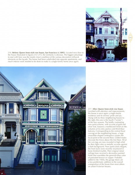 A split image from "Victorian Glory in San Francisco and the Bay Area" by Schiffer Publishing, Ltd. shows a faded Victorian house above its stunning restoration, showcasing classic Bay Area styles with vibrant colors and ornate trim.