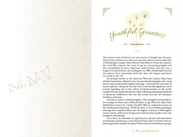 A two-page spread from "The Life and Times of Mary Vaux Walcott" by Schiffer Publishing, Ltd.: left, a light page with faint handwritten “A.L.A.T.Y.”; right, “Youthful Giantess Introduction” with dandelions and historical wildflower text.