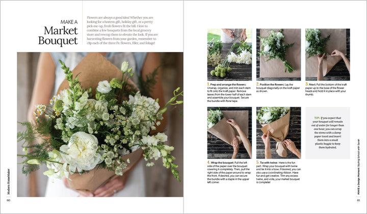 The open spread of "Modern HomeMaker" by Schiffer Publishing, Ltd. shows a hand holding a white and green floral bouquet on the left, with step-by-step photos and instructions for crafting a market bouquet on the right.