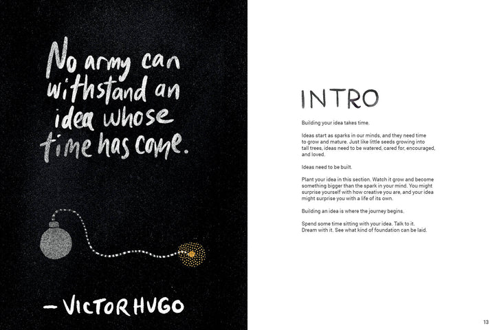 A black page with white handwritten text: “No army can withstand an idea whose time has come.” – Victor Hugo, with a bomb and fuse illustration. Next to it, a white INTRO page on idea development from My Idea by Schiffer Publishing, Ltd.