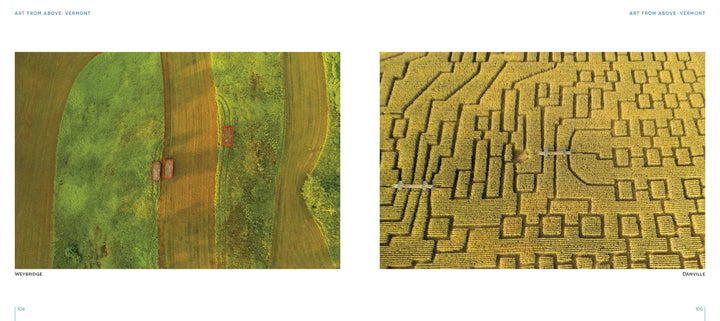 Art from Above by Schiffer Publishing, Ltd. showcases Vermont drone photography, like a tractor in Weathersfield farmland and a corn maze in Danville—each labeled by location for unique aerial perspectives.
