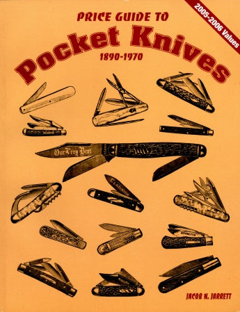 Price Guide to Pocket Knives : 1890 - 1970