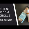 Ancient Wisdom Scrolls, Lucid Dreams
